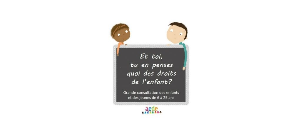 Consultation : Droits de l'enfant qu'en dites-vous ?