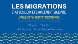 Les migrations - état des lieux et engagement solidaire