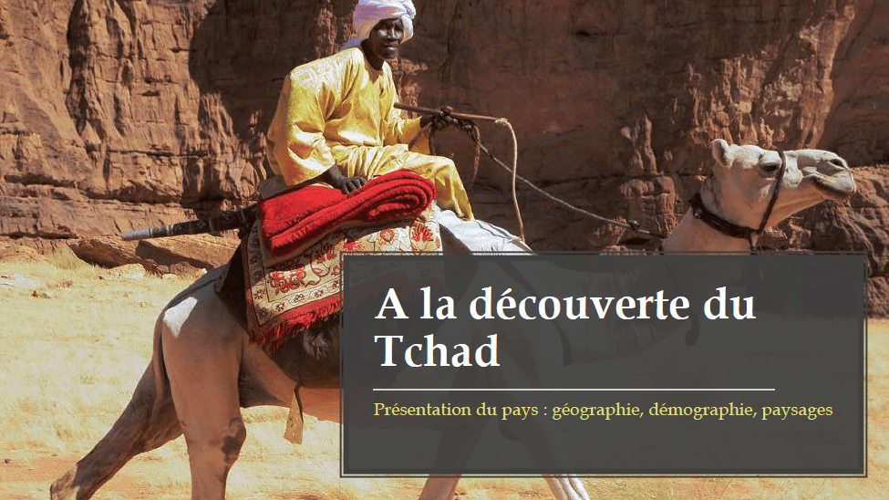 A la Découverte du Tchad : Outils et jeux !