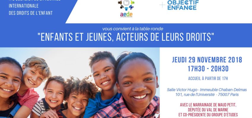 « Enfants et jeunes – acteurs de leurs droits », la table-ronde d’AEDE et du Groupe Enfance « Enfants et jeunes – acteurs de leurs droits », la table-ronde d’AEDE et du Groupe Enfance