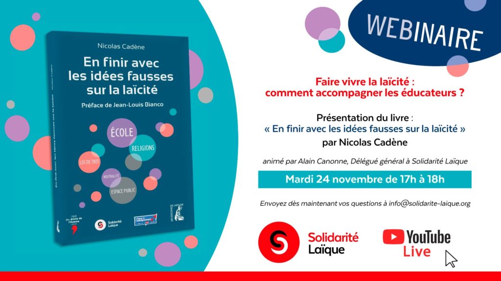 Webinaire - Faire vivre la laïcité : comment accompagner les éducateurs ? Webinaire - Faire vivre la laïcité : comment accompagner les éducateurs ?