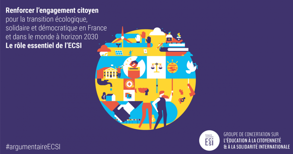 Le rôle essentiel de l’éducation à la citoyenneté et à la solidarité internationale Le rôle essentiel de l’éducation à la citoyenneté et à la solidarité internationale