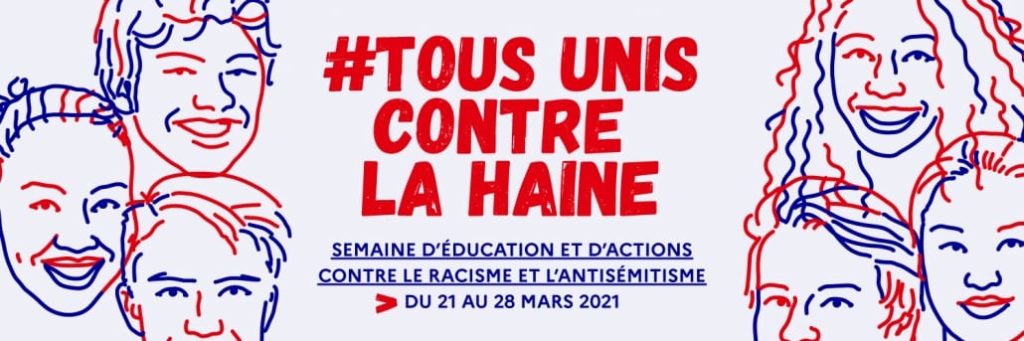 Semaine d'éducation et d'actions contre le racisme et l'antisémitisme Semaine d'éducation et d'actions contre le racisme et l'antisémitisme