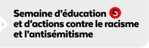 Racisme, antisémitisme, discriminations : informer et éduquer pour mieux lutter.