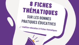 8 fiches thématiques pour renforcer les pratiques et politiques éducatives dans le monde