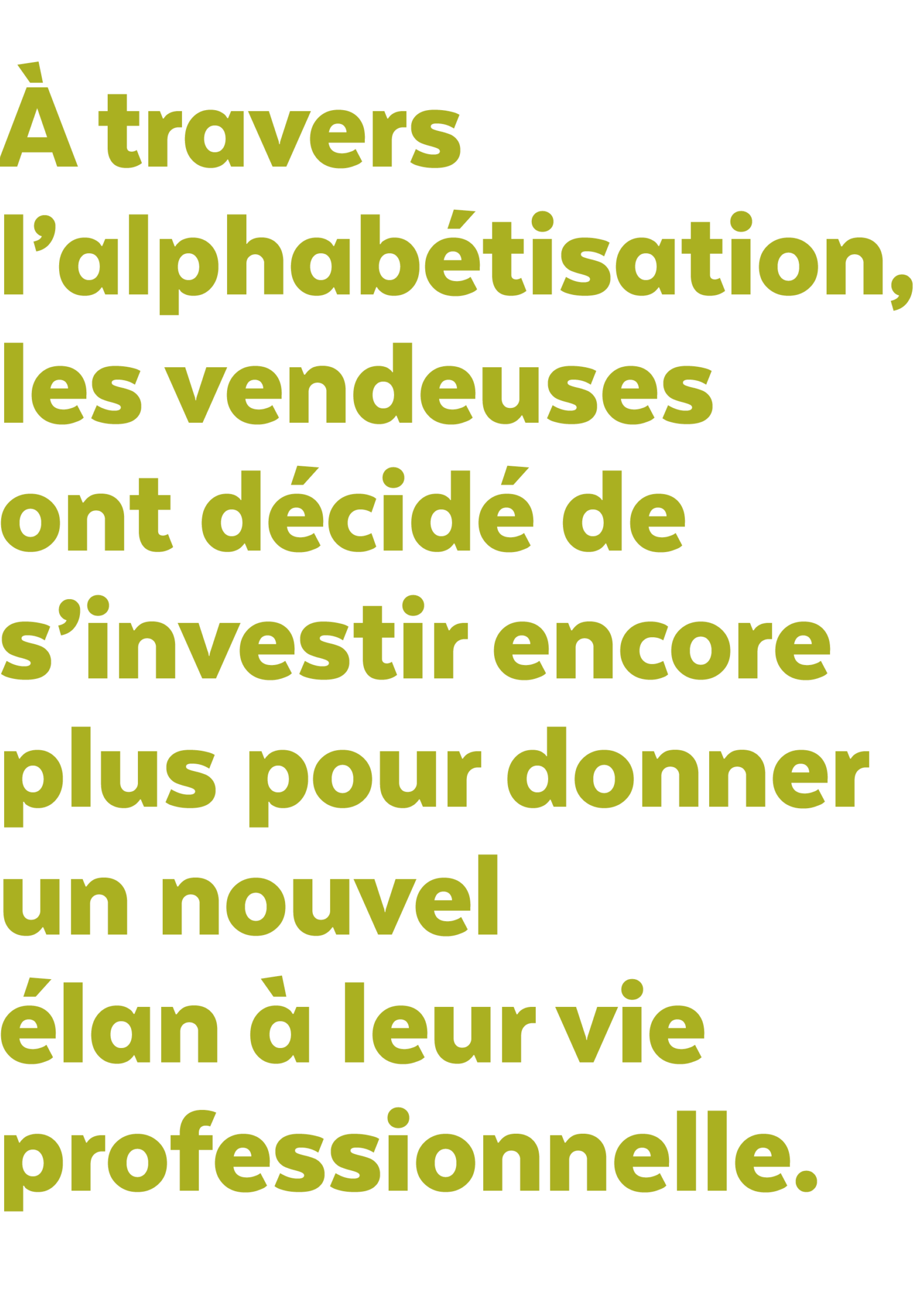 L'alphabétisation, levier d'émancipation