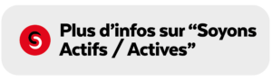 PCPA “Soyons Actifs / Actives”