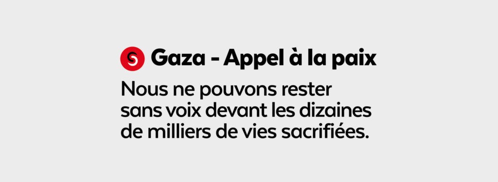 Gaza - Solidarité contre les massacres, construisons la paix ! Gaza